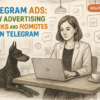 Telegram Ads: как работает реклама и продвижение в Telegram